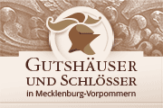 Gutshäuser in M-V Gutshäuser in M-V